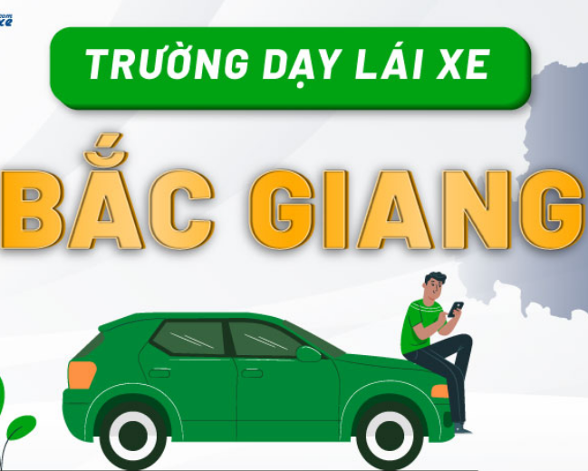 Trường lái xe Bắc Giang