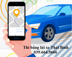 THI BẰNG LÁI XE Ở THÁI BÌNH